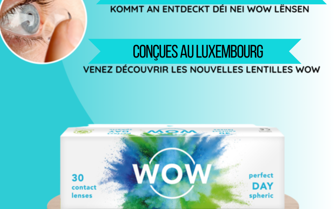 Vos lentilles conçues au Luxembourg